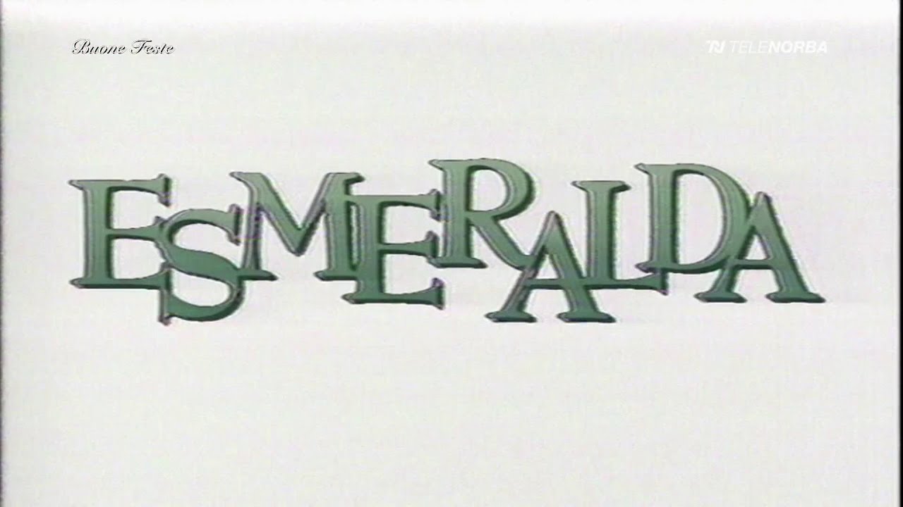 TELENOVELA ESMERALDA - NUOVA VERSIONE IN HD!! DA TELENORBA