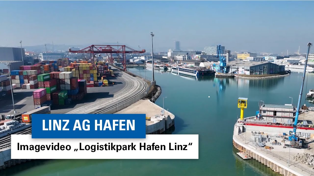 Imagevideo Logistikpark Hafen Linz | LINZ AG HAFEN
