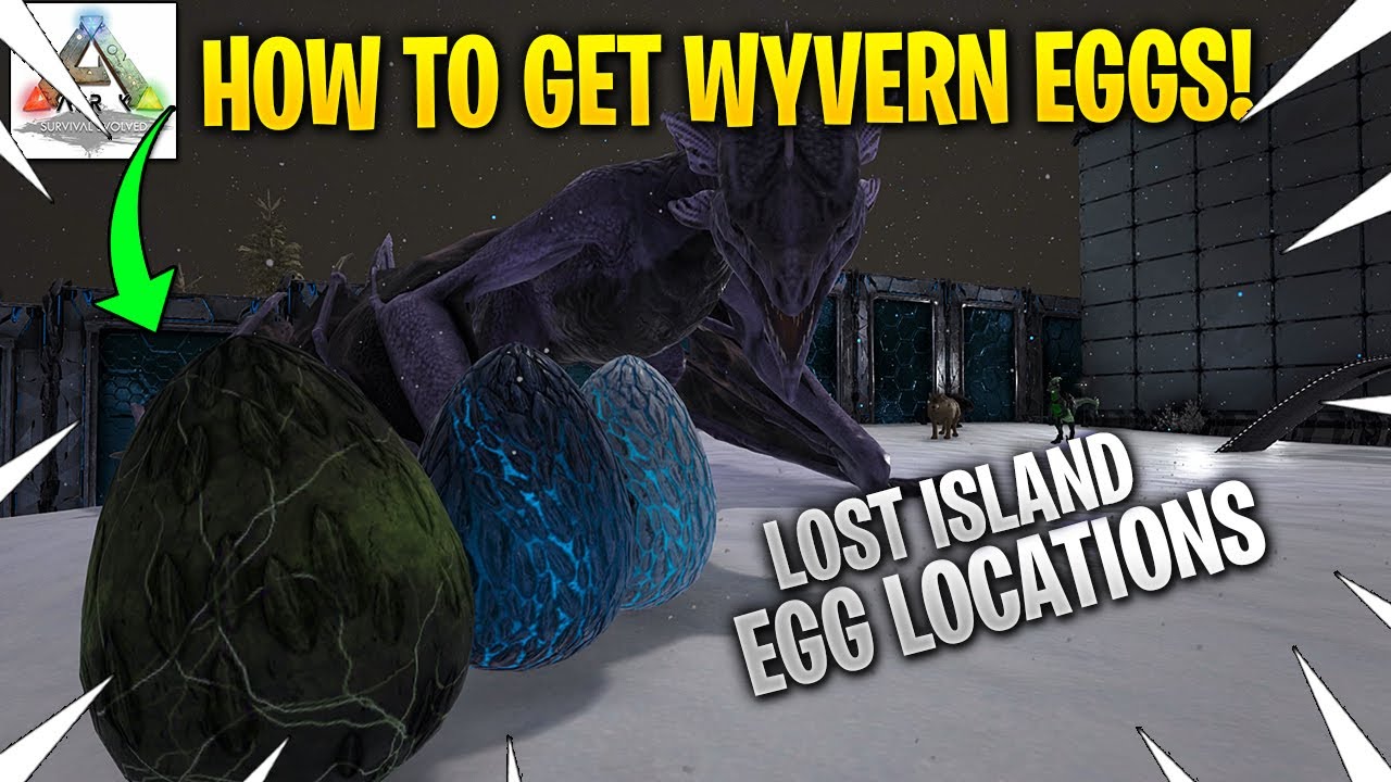 How To Get Wyvern Eggs Solo on Lost Island! ARK