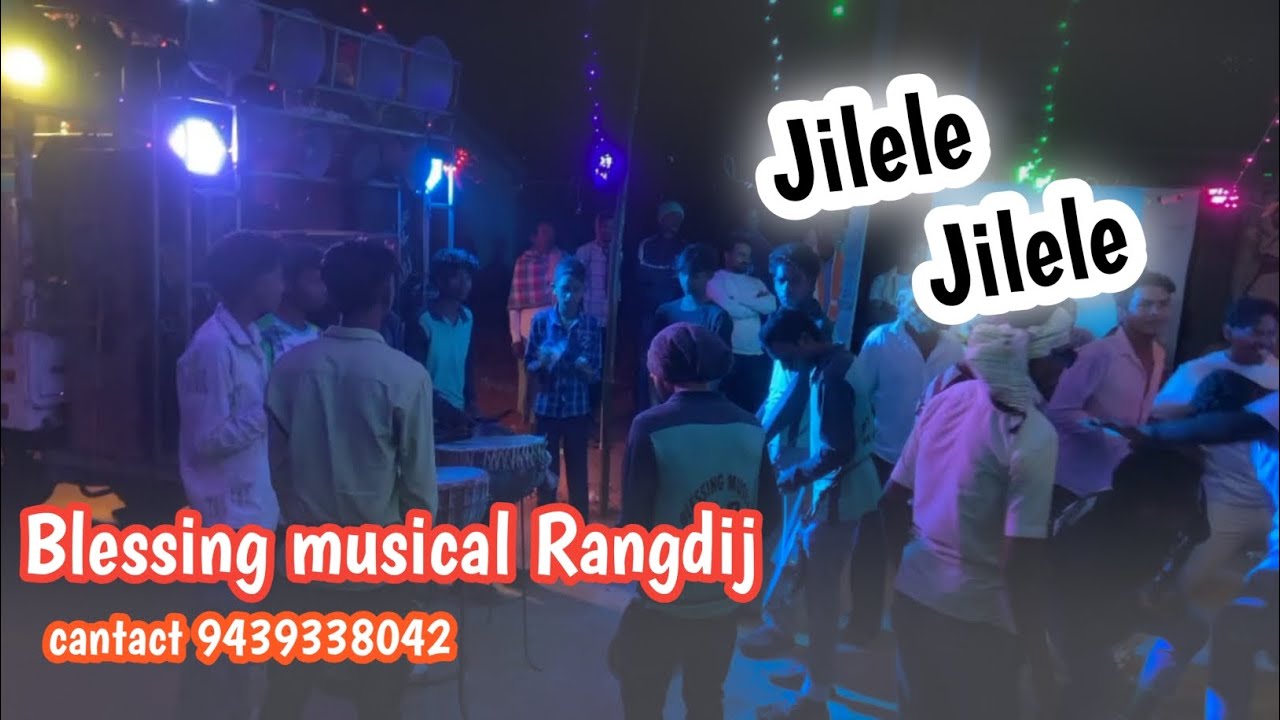 Jilele jilele  song Tudum Band Blessing musical Rangdij 