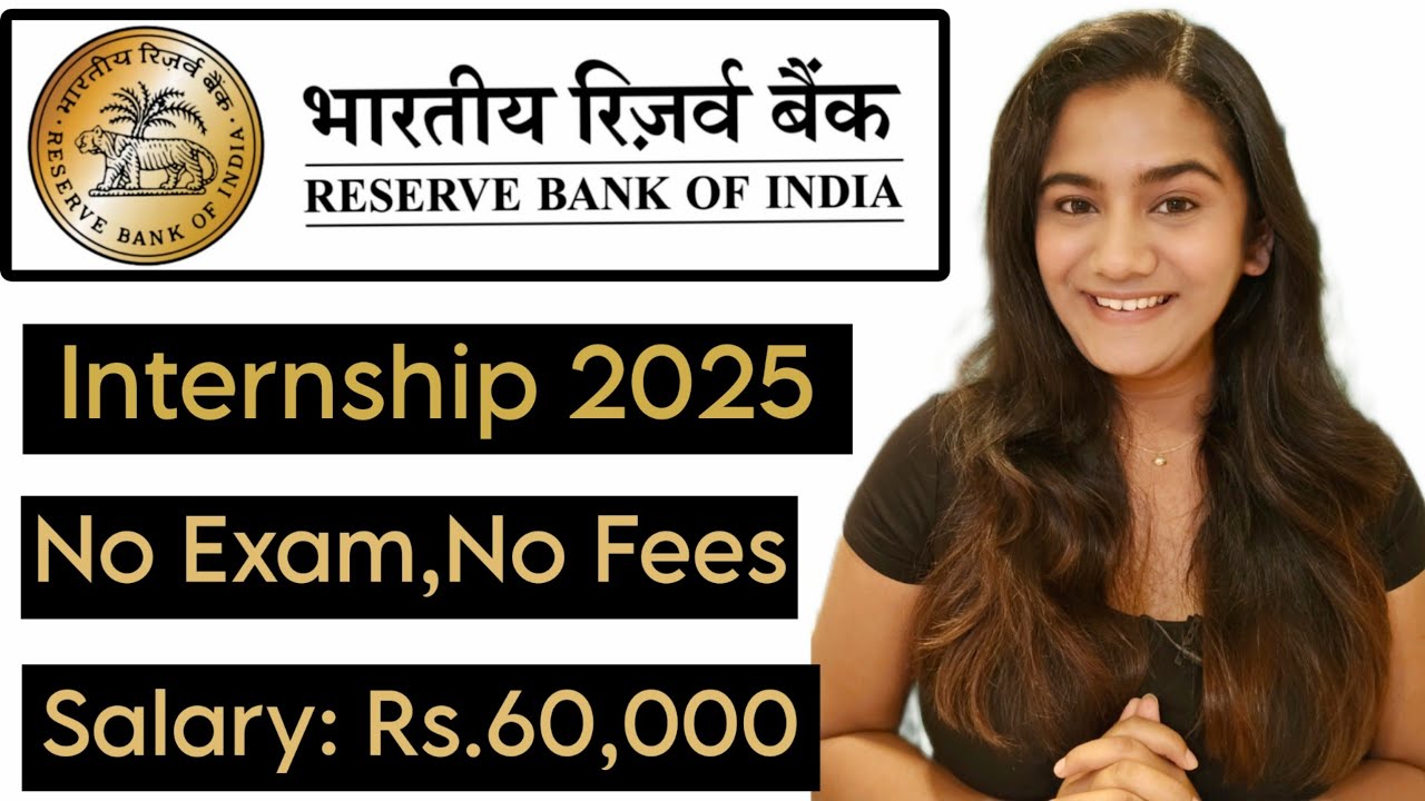 RBI Summer INTERNSHIP 2025 🔥 | Reserve Bank of India Vacancies for Fresher Graduates & Post Graduate
