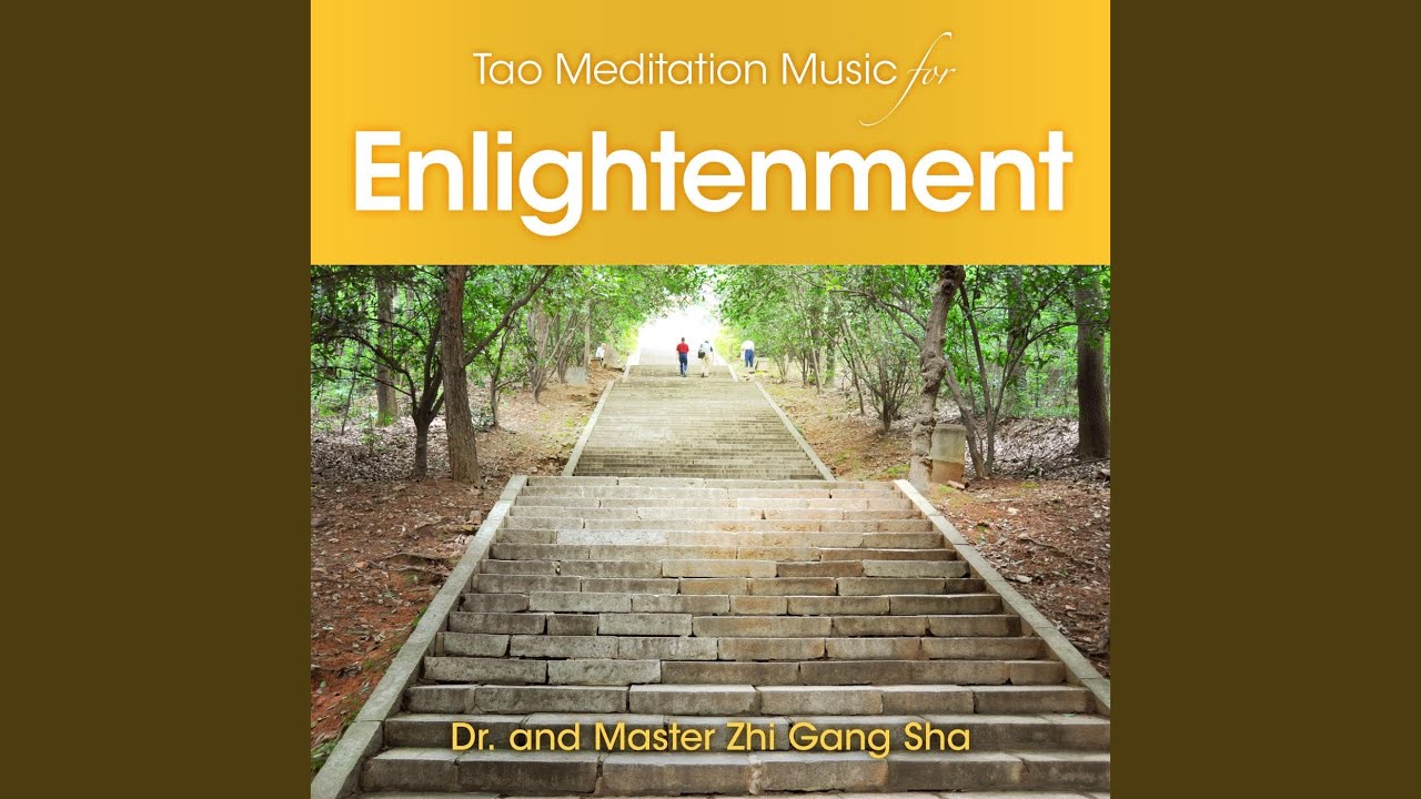 Tao Meditation Music for Enlightenment