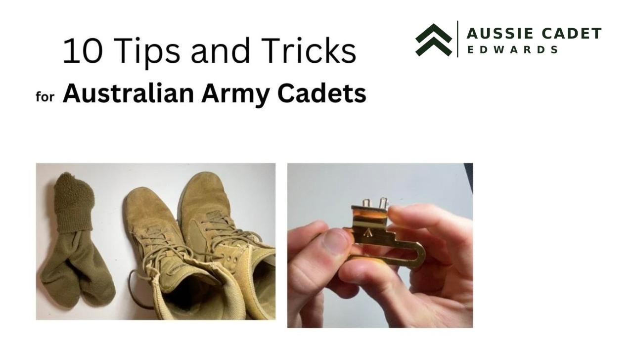 10 Tips & Tricks: Australian Army Cadets (For New Members)