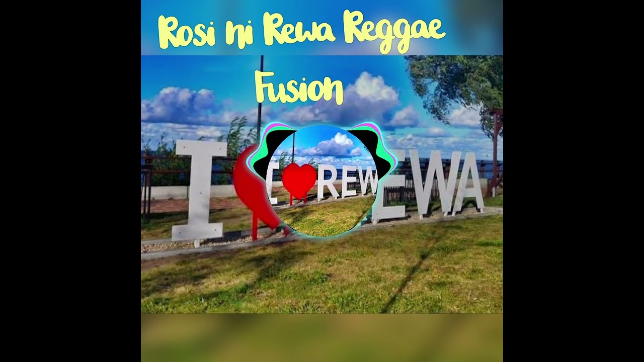 ROSI nI Rewa Reggae Fusion Mix 