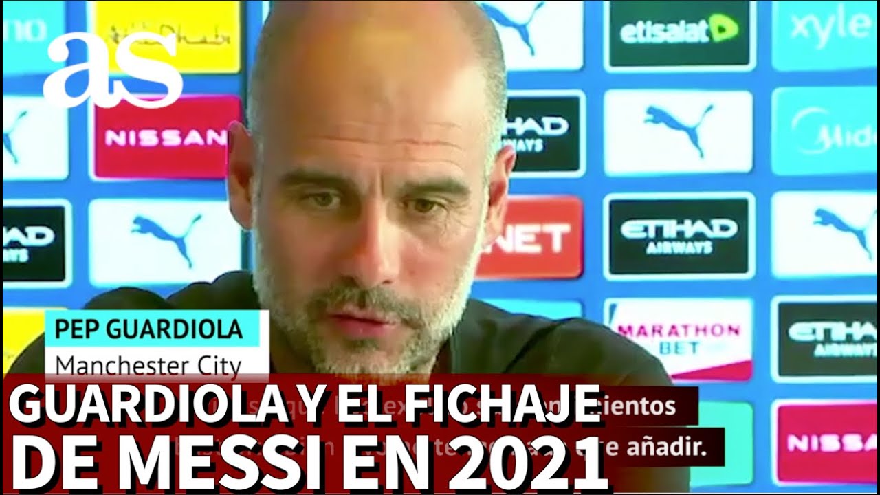 MANCHESTER CITY | GUARDIOLA y el fichaje de MESSI en 2021 | DIARIO AS