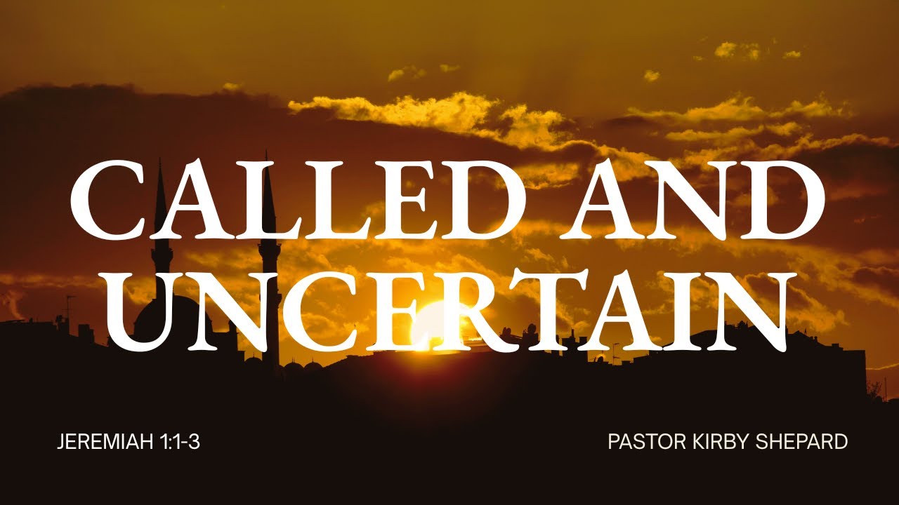God's People: Called And Uncertain