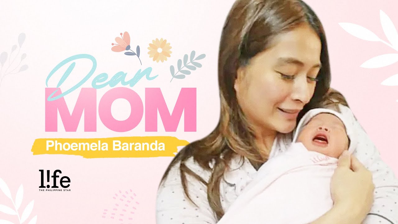 Dear Mom: Phoemela Baranda