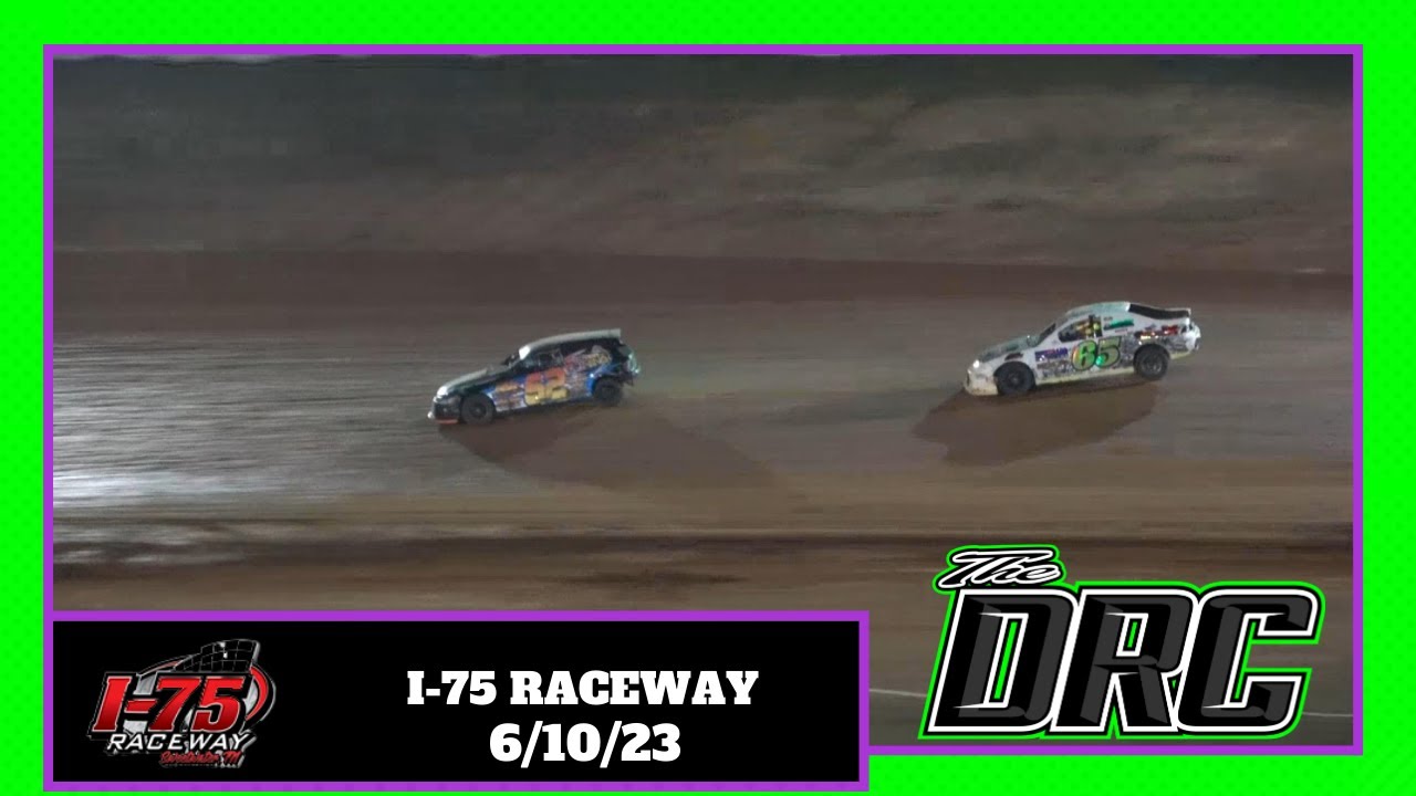 I-75 Raceway | 6/10/23 | SCDRA | Final Laps