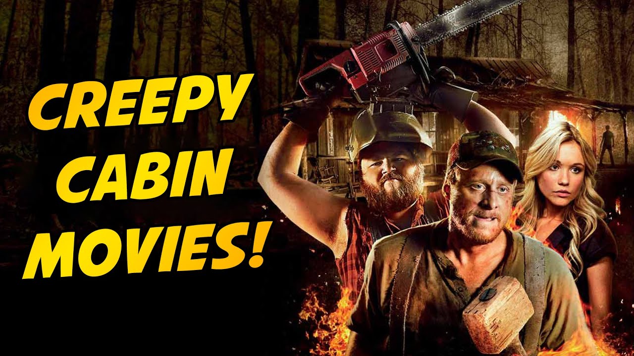 Creepy Cabin Movies - Tucker & Dale vs Evil, Cabin Fever, Cabin in the Woods - Horror Nerds