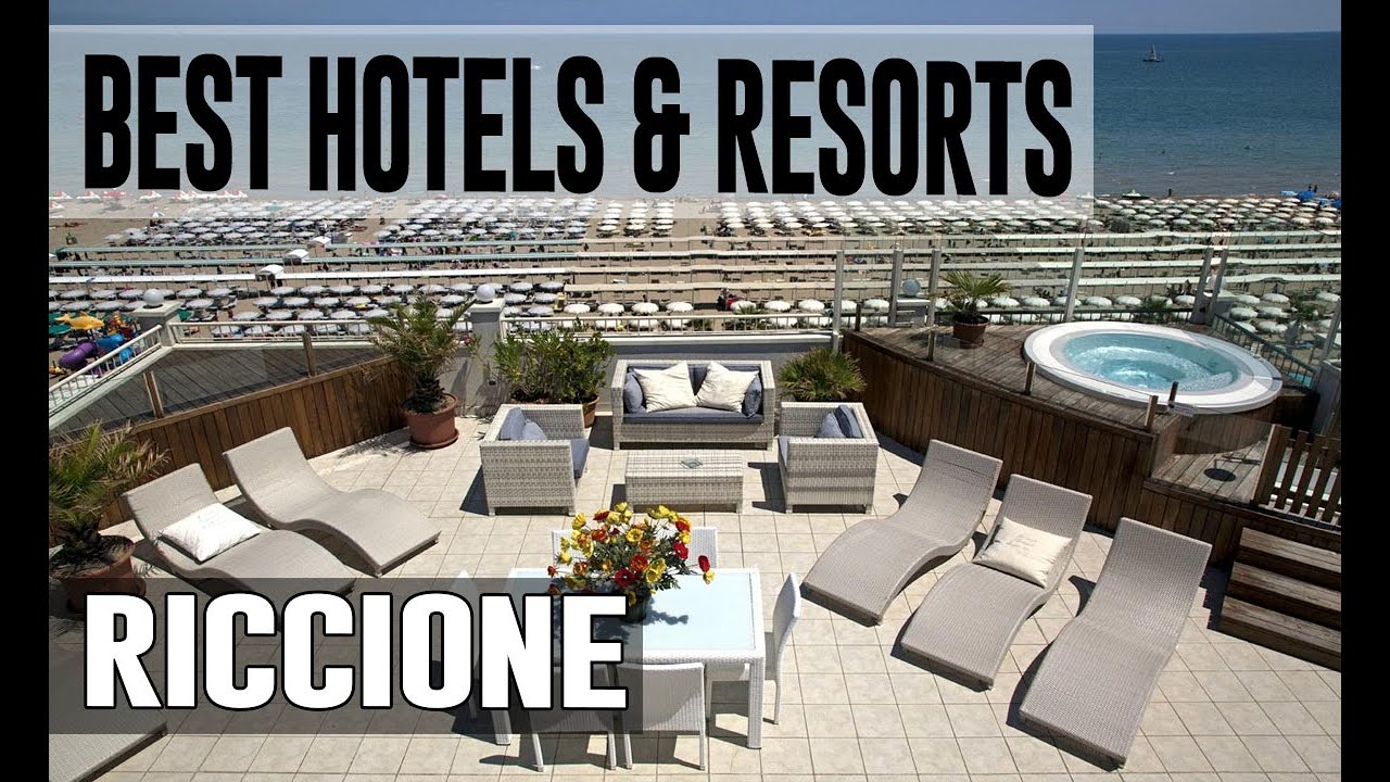 Best Hotels and Resorts in Riccione, Italy