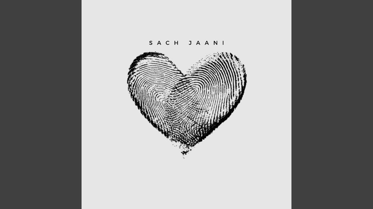 Sach Jaani