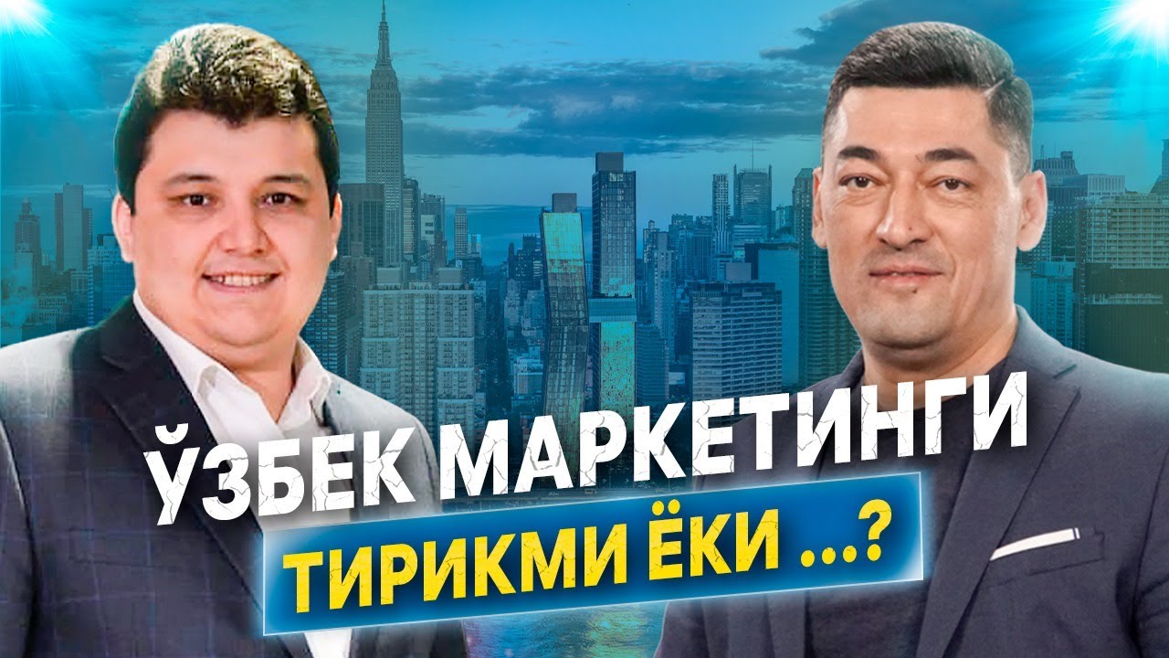 O'zbek marketingi tirikmi yoki...? | Top Manager - 22
