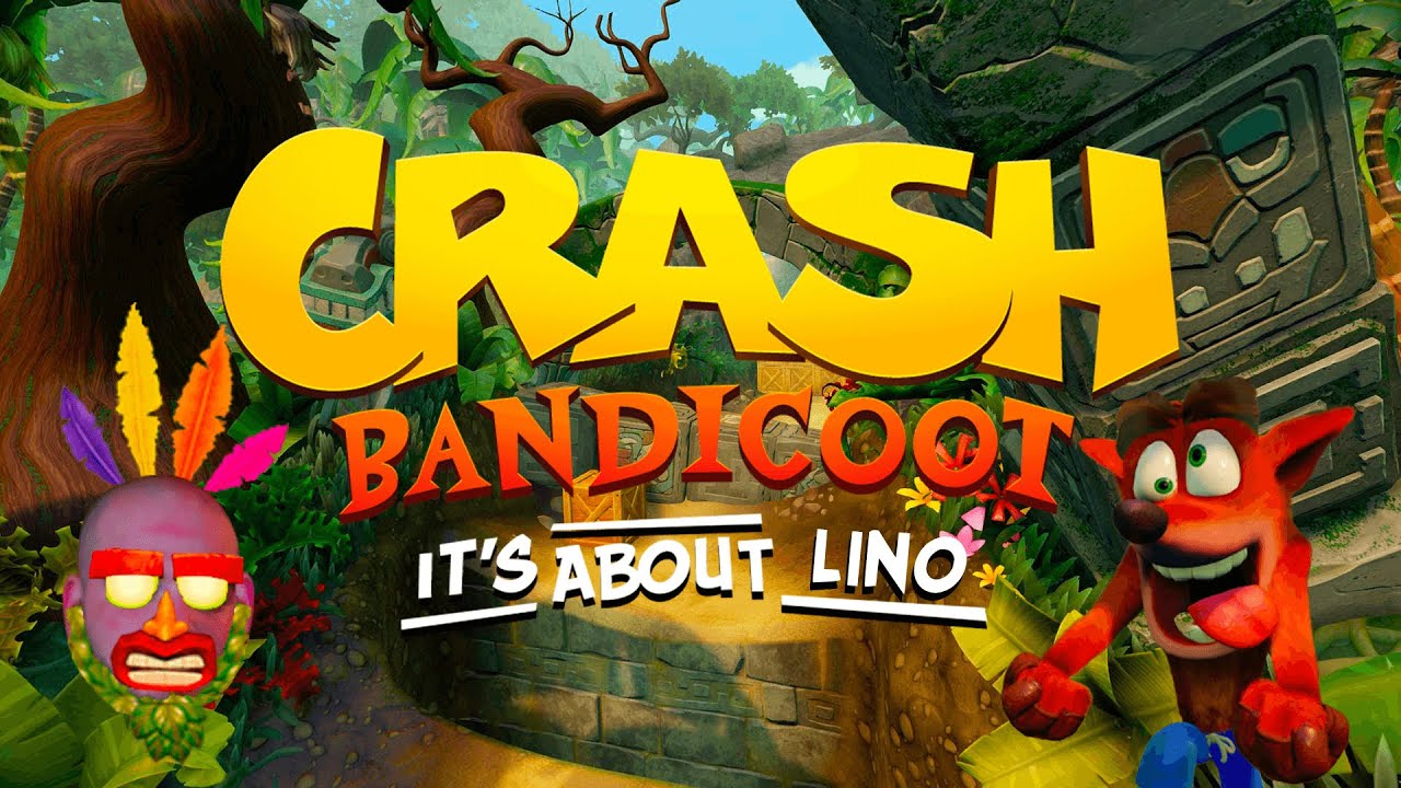 Crash Bandicoot It's About Lino || SoloUmido