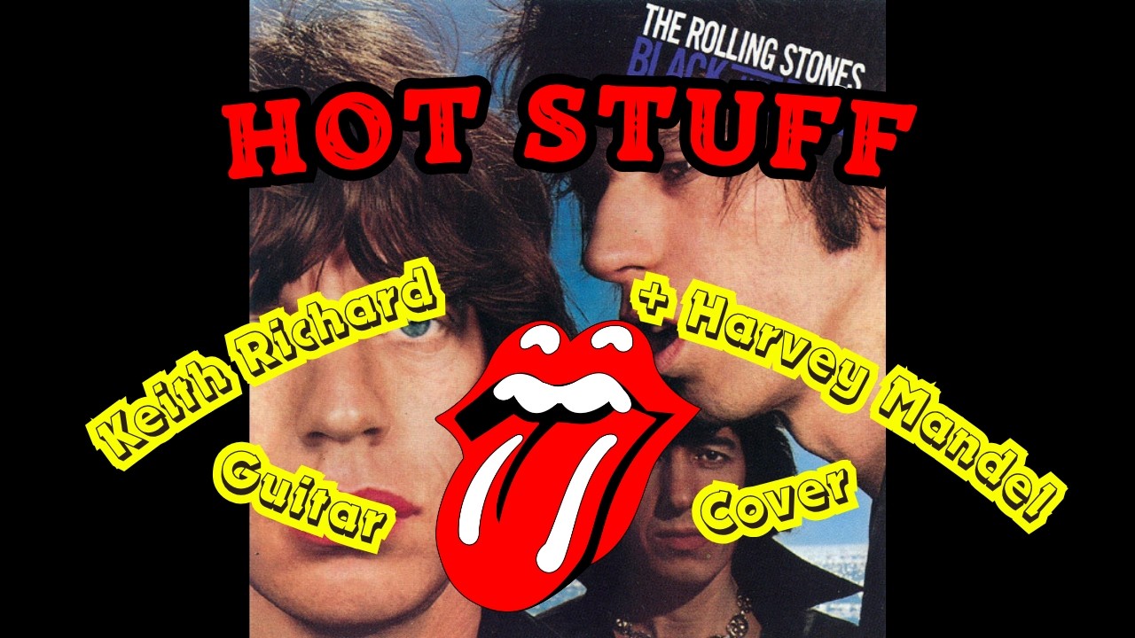 The Rolling Stones - Hot Stuff (Keith Richard + Harvey Mandel Guitar Cover)