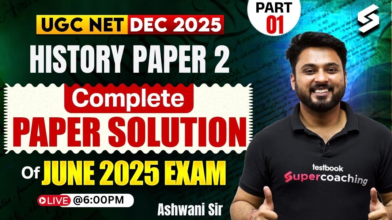 UGC NET History Question Paper 2025 | UGC NET History Paper 2 By Ashwani Sir | UGC NET Dec 2025