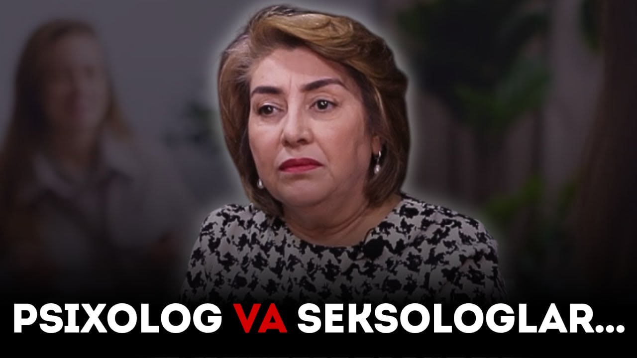 PSIXOLOG VA SEKSOLOGLAR... | Shoira Isakova
