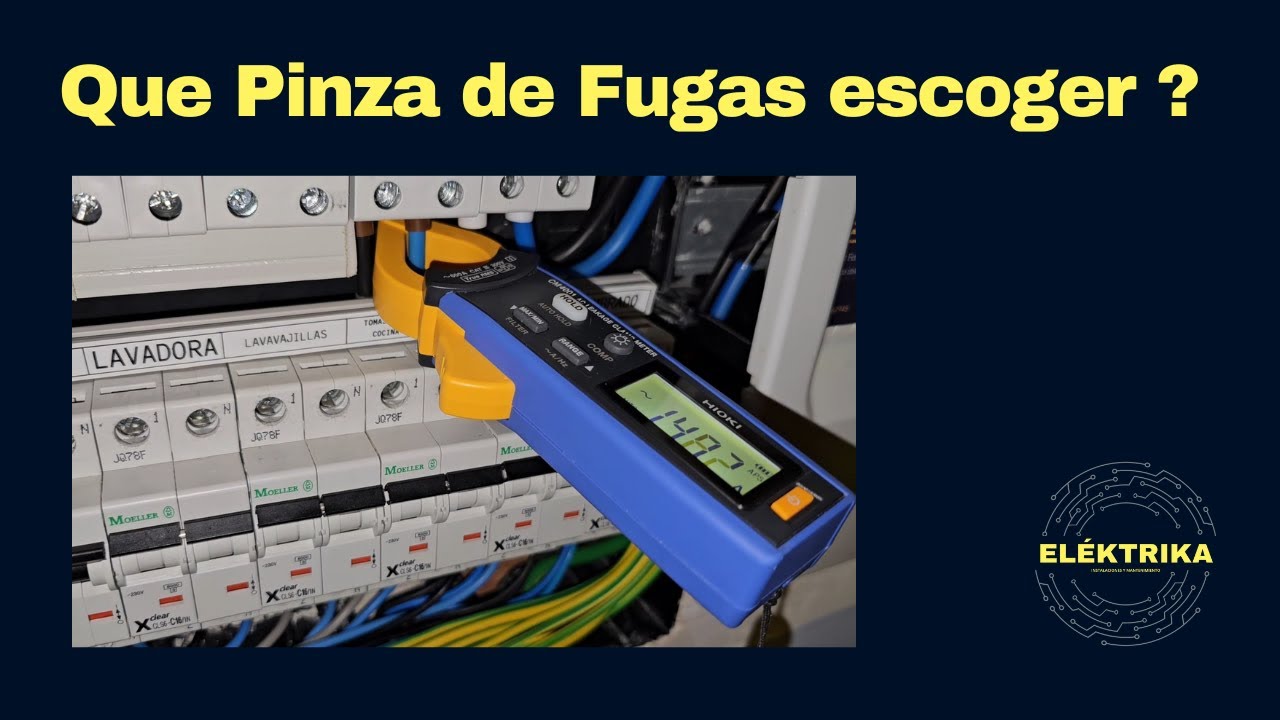 Que Pinza de Fugas escoger ?