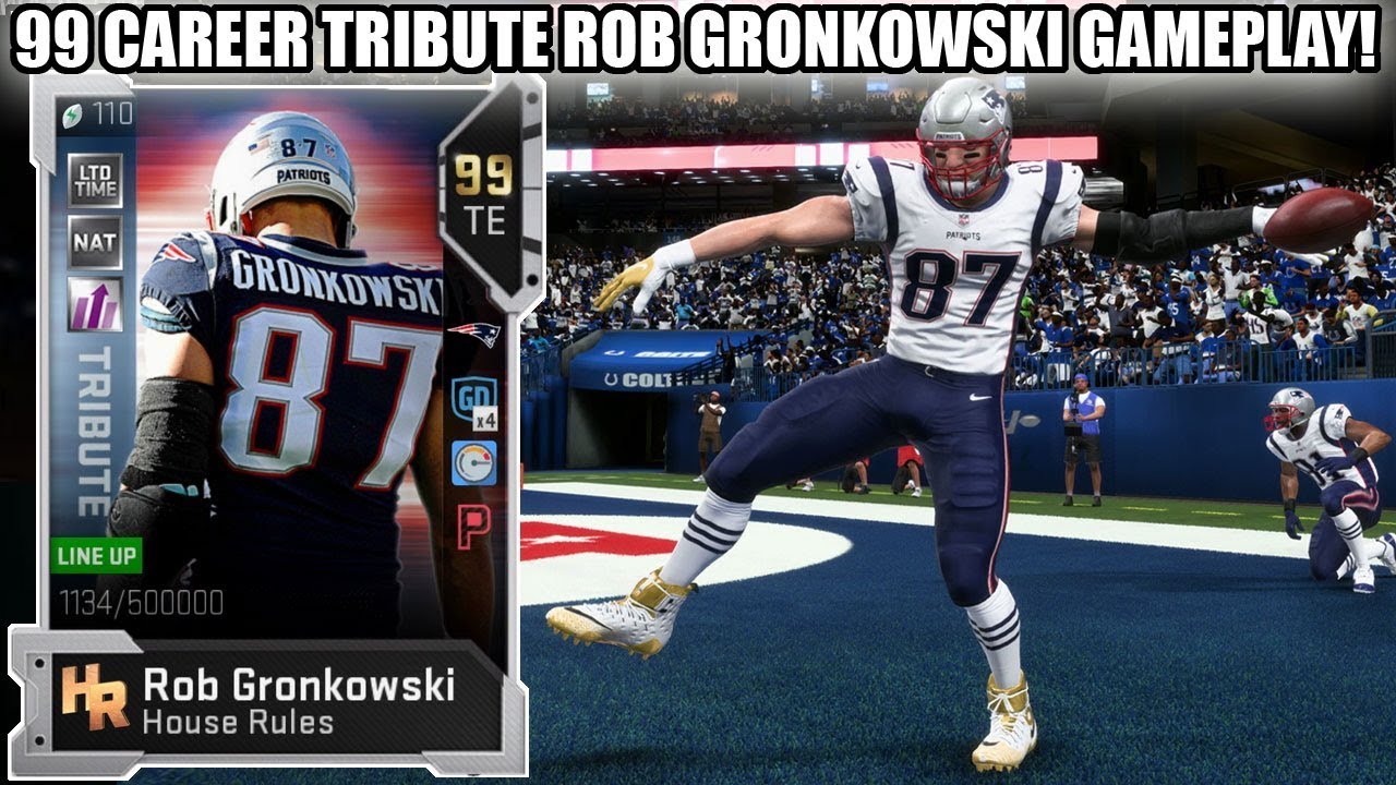 99 CAREER TRIBUTE ROB GRONKOWSKI GAMEPLAY! GRONK IS INSANE! | MADDEN 19 ULTIMATE TEAM