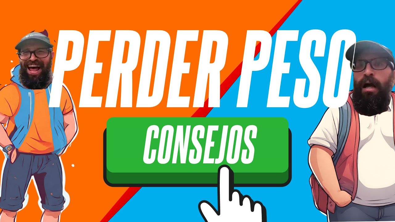 NO olvides estos 10 CONSEJOS a la hora de PERDER PESO