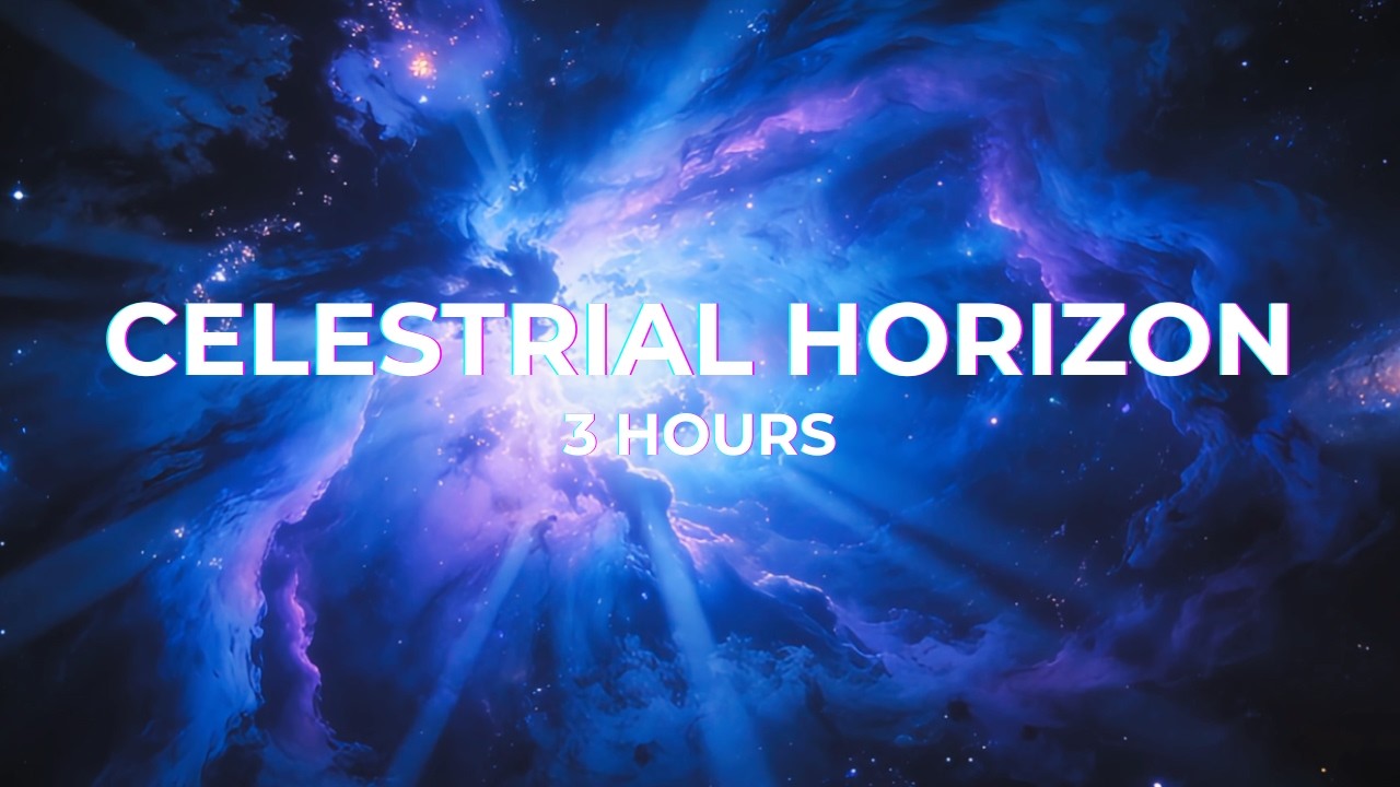 3 Hours Deep Space Ambient Music for Focus & Coding | Celestial Horizon