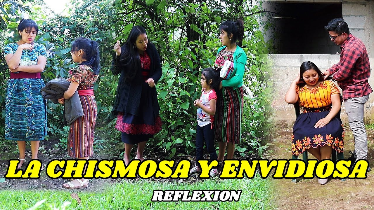 LA CHISMOSA Y ENVIDIOSA *tienes que verlo* reflexion