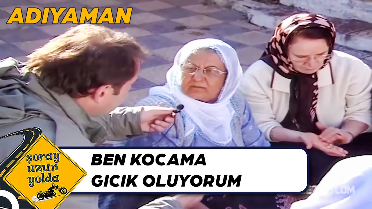 Kocasının Duruşunu Sevmeyen Teyze | Şoray Uzun Yolda