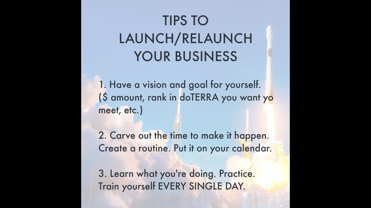 Tips To Launch Or Relaunch Your doTERRA Business | Mentoring Call