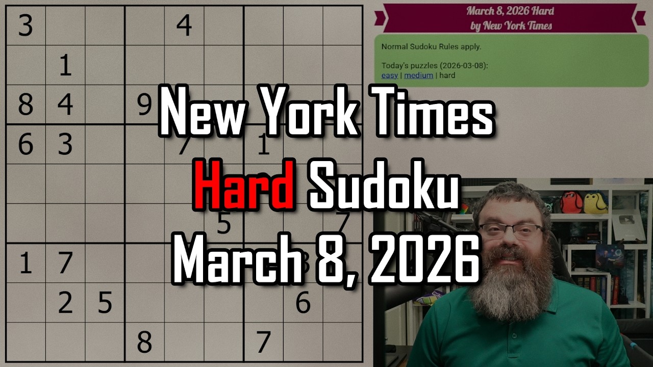 NYT Hard Sudoku Walkthrough | March 8, 2026