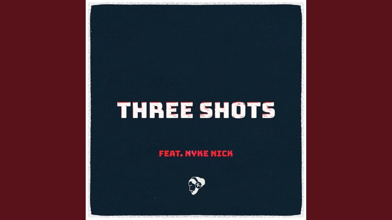 Three Shots