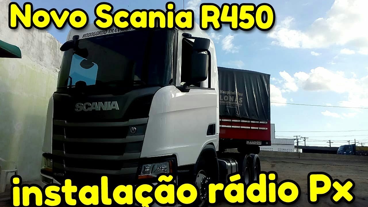 NOVO SCANIA R450 INSTALAÇÃO DO RADIO PX