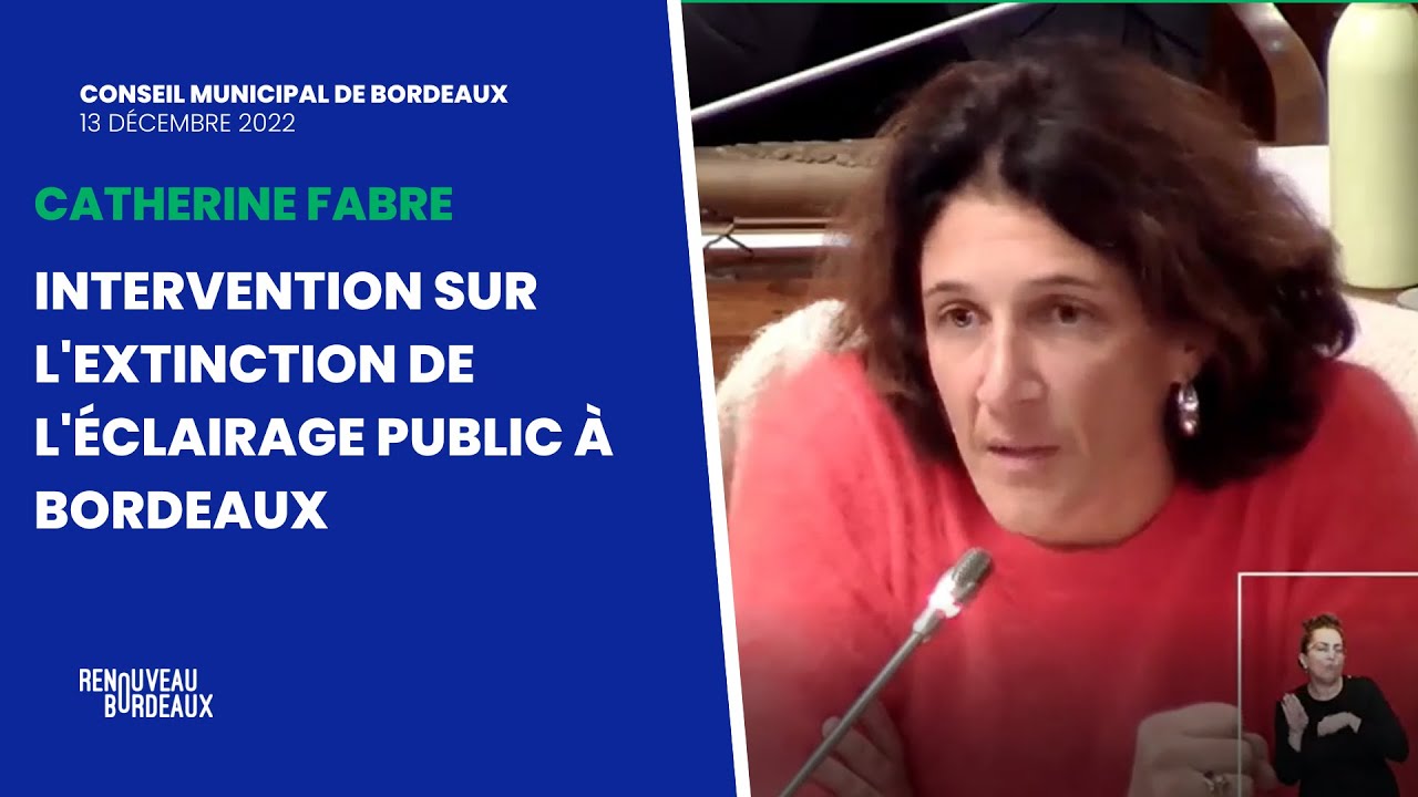 Catherine Fabre intervient sur l'extinction de l'éclairage public à Bordeaux