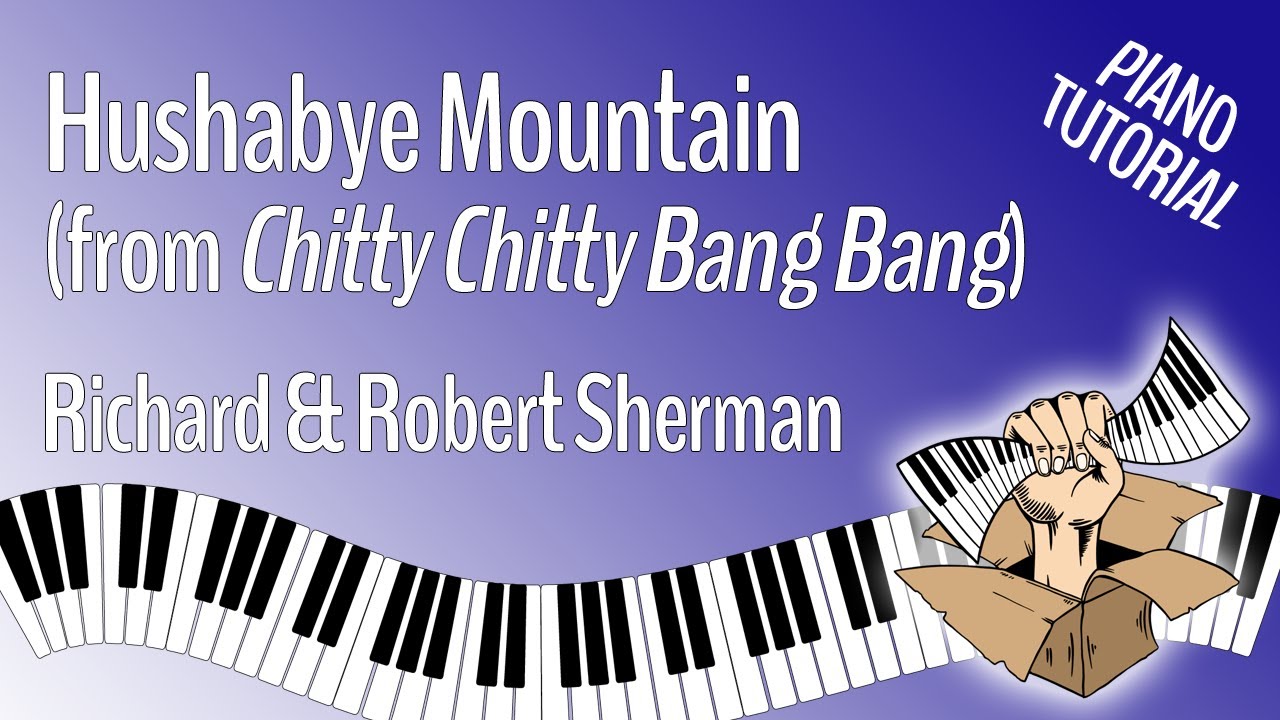 Hushabye Mountain Piano Tutorial