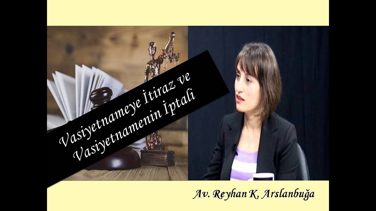 Vasiyetnamenin İptali Davası / Mersin Miras Avukatı