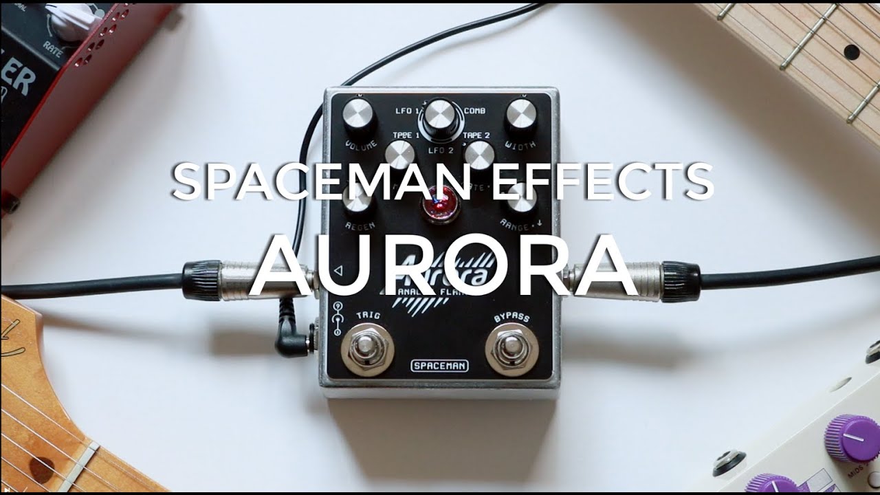 Spaceman Effects Aurora | Analog Flanger