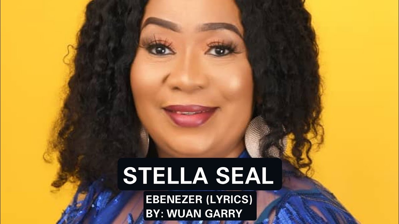 STELLA SEAL - EBENEZER (LYRICS)