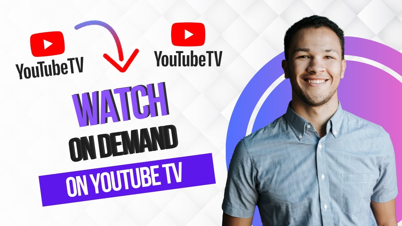 How to Watch On Demand on YouTube TV (Best Method)
