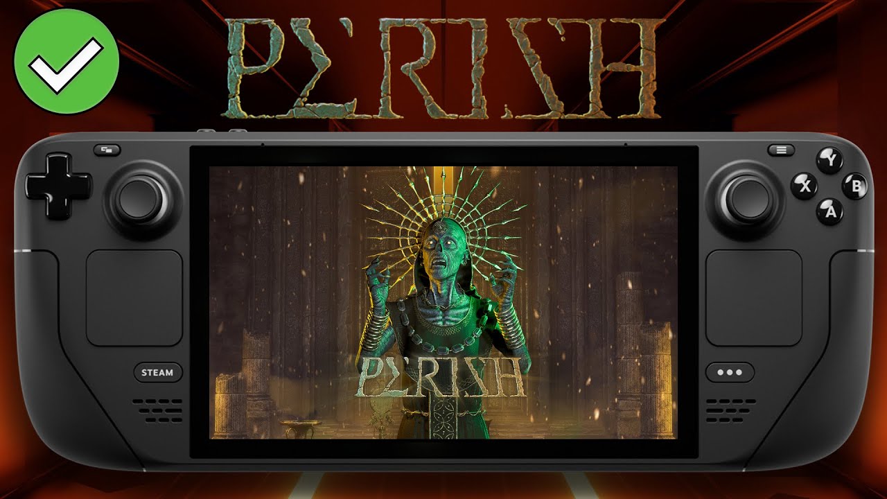 PERISH - Steam Deck - Performance Test