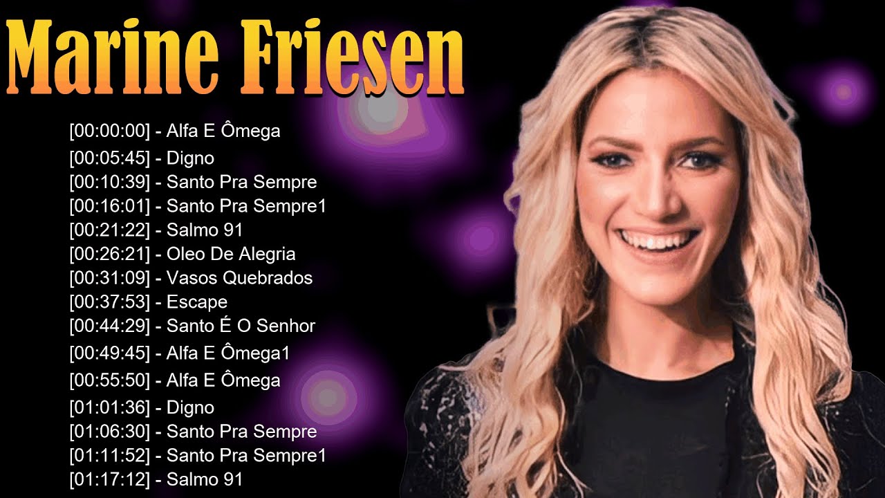 💫 Marine Friesen – Louvores cheios de unção que exaltam a glória de Deus em cada verso 🎺