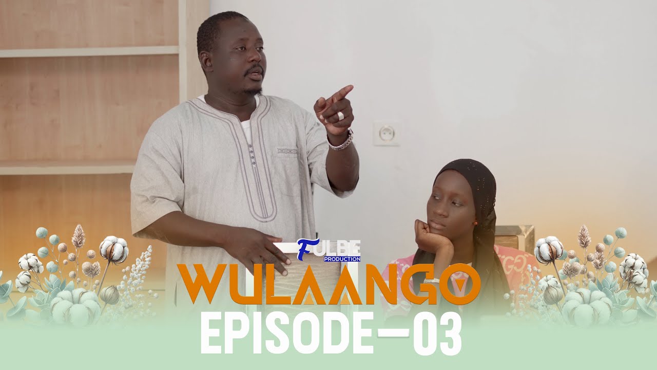 Série WULAANGO Episode 03 Saison 01