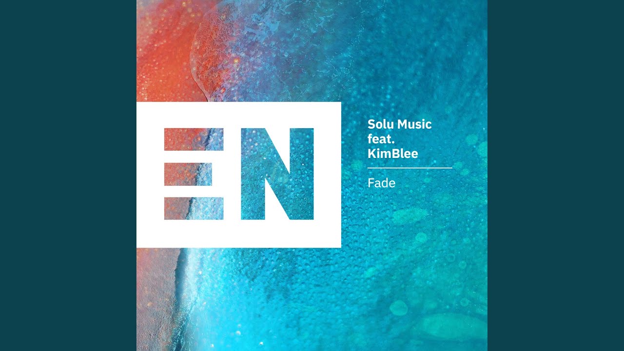 Fade (feat. KimBlee) (Grant Nelson Big Room Extended Remix)