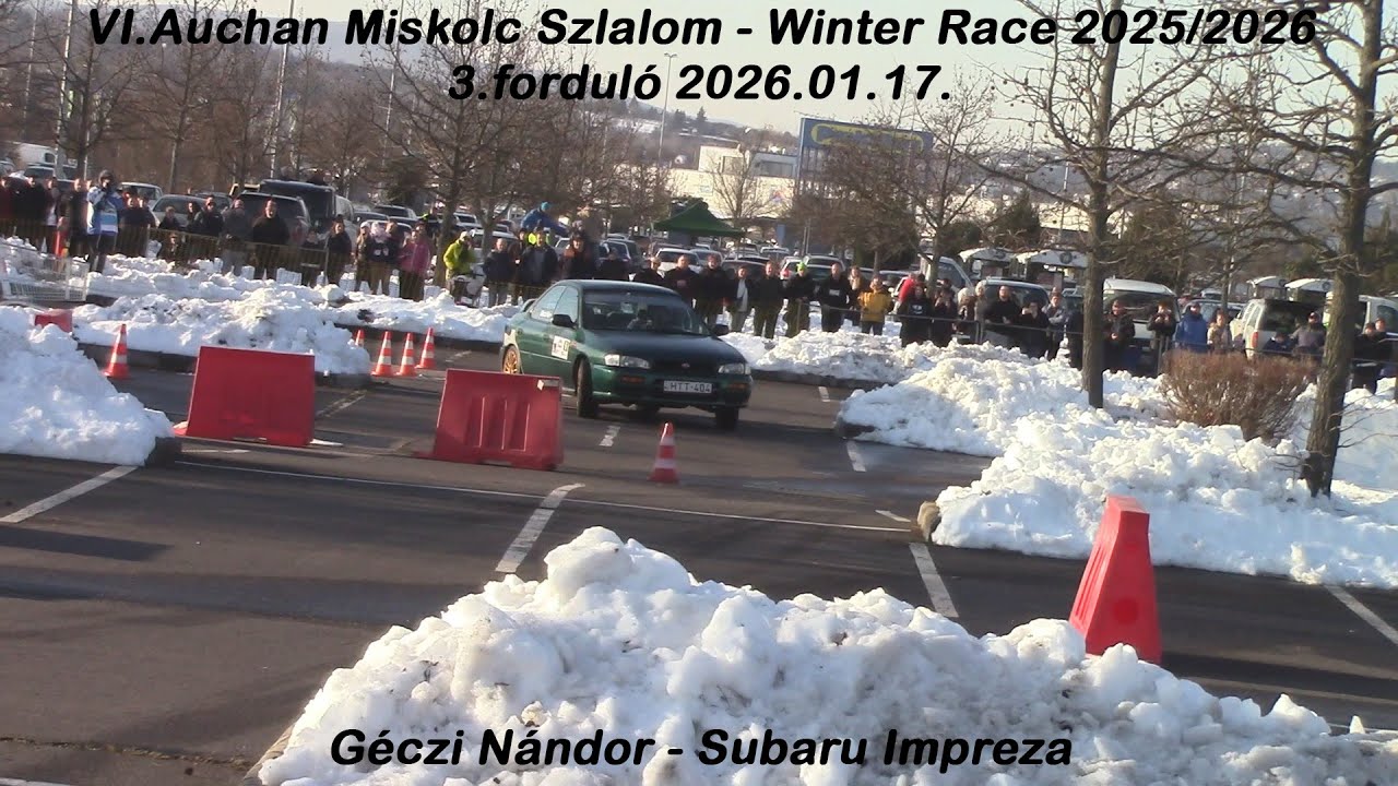 Géczi Nándor - Subaru Impreza VI.Auchan Miskolc Szlalom - Winter Race 2025/2026 2026.01.17.