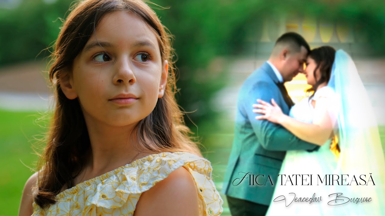 Veaceslav Busuioc  - Fiica tatei mireasă ( Videoclip official )