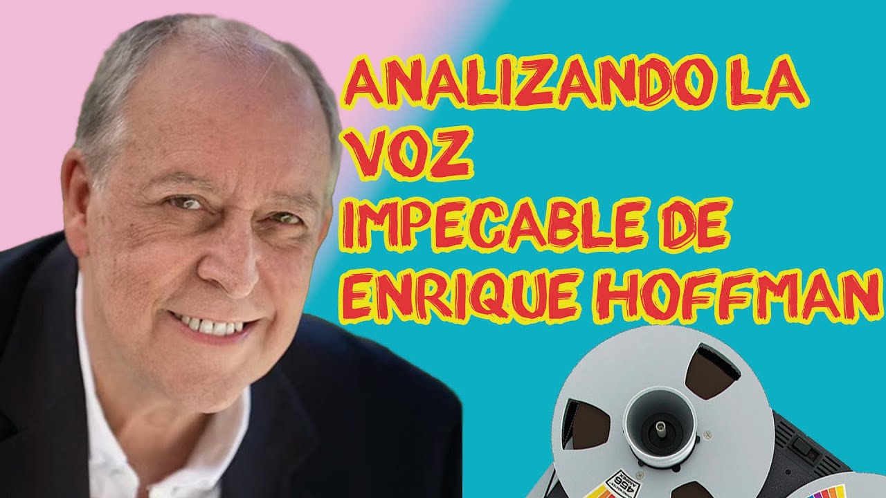 Analizando la vozimpecable de Enrique Hoffman