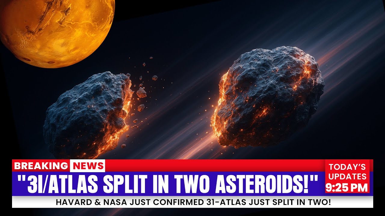 NASA Just CONFIRMED 3I/ATLAS Just Split in Two &mdash; And It&rsquo;s Heading Toward Mars
