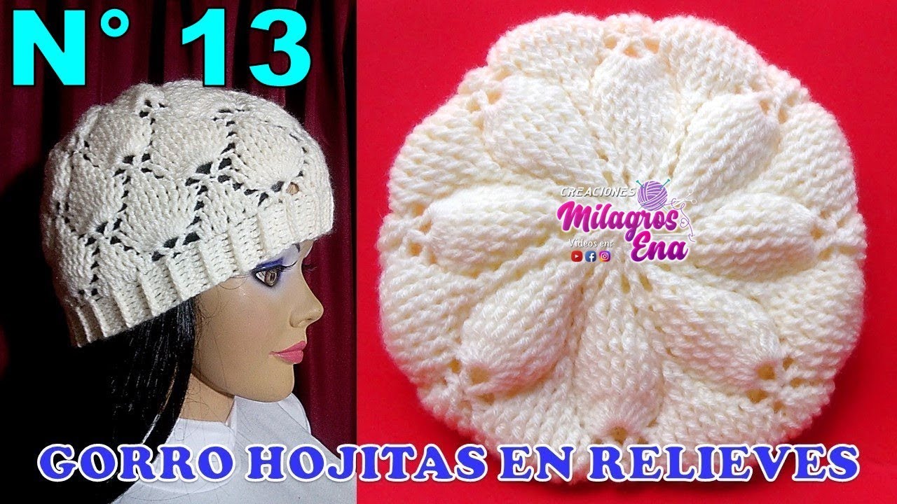 Como tejer el Gorro N° 13 a crochet en punto hojas en relieves para bebes, niñas y damas paso a paso