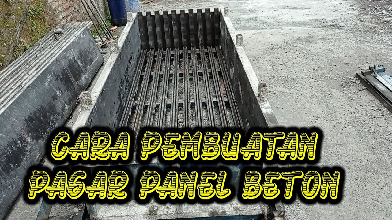 Cara Pembuatan Pagar Panel Beton dan Harganya 081288101107