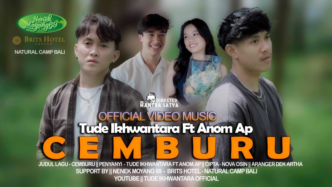 TuDe Ikhwantara Ft Anom AP || CEMBURU (Official Musik Video)