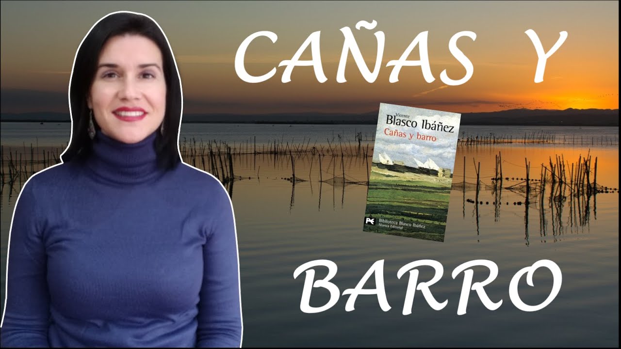 🎬📘 RESEÑA | 'Cañas y barro', Vicente Blasco Ibáñez