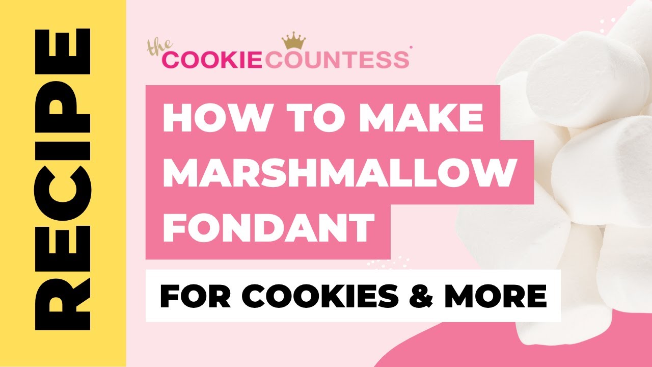 Marshmallow Fondant Recipe