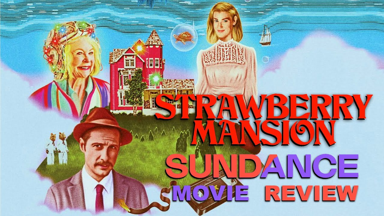 Strawberry Mansion - Movie Review (Sundance 2021)